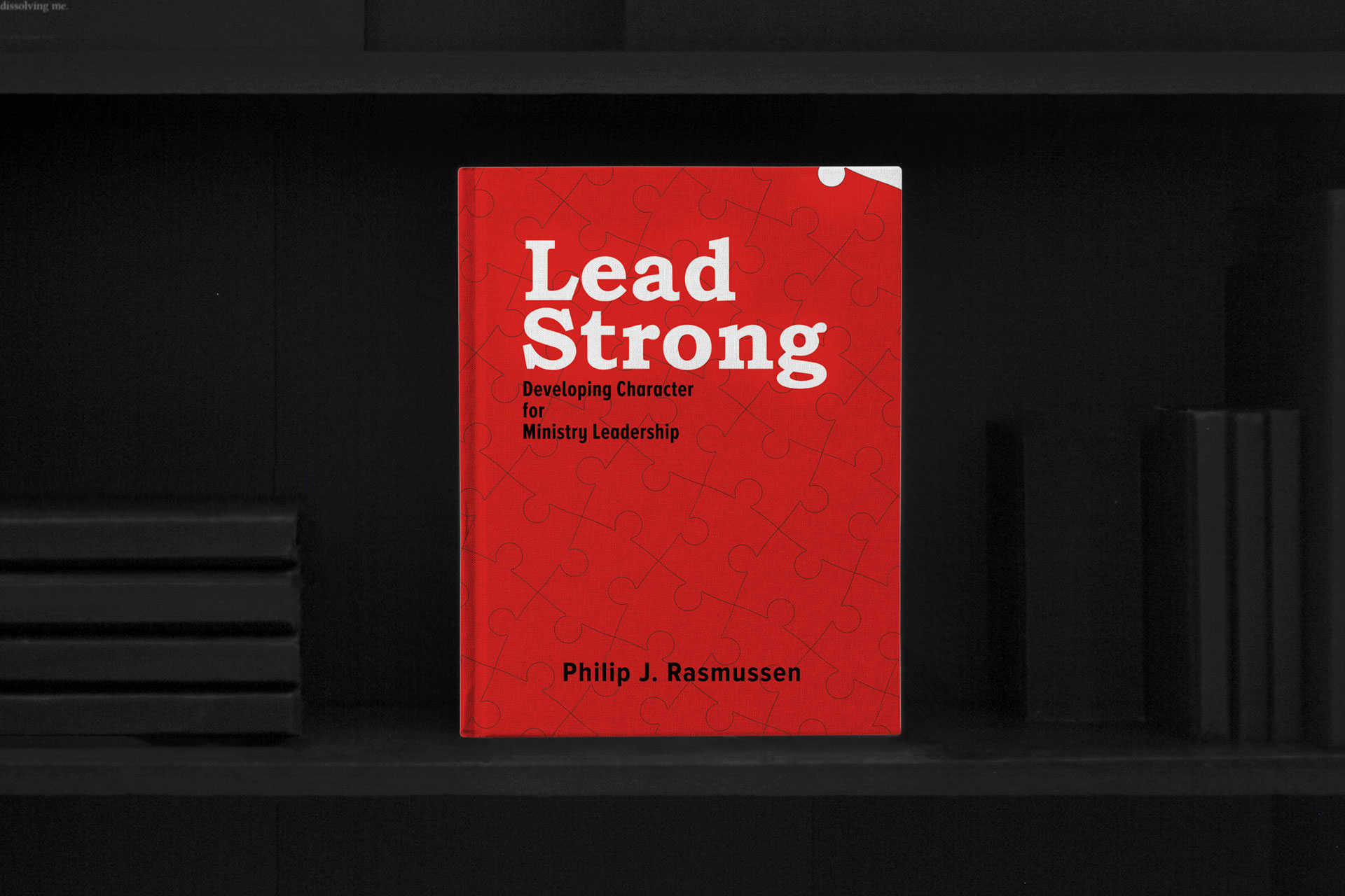 Lead Strong book by Philip J. Rasmussen